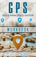 GPS God's Principled System Workbook